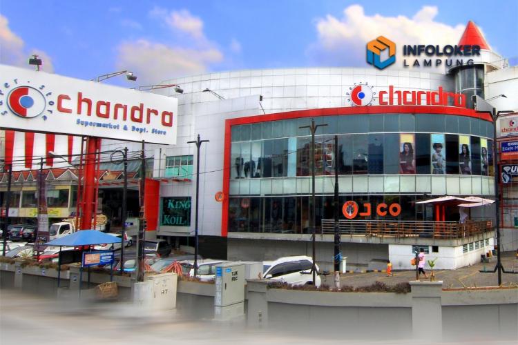Lowongan Kerja Admin Management - Chandra Superstore Bandar Lampung