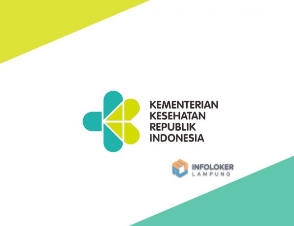 Lowongan Kerja Kementerian Kesehatan Republik Indonesia Wilayah Bandar lampung