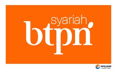 Loker Individual FInancing Analyst - BTPN Syariah • Bandar Lampung