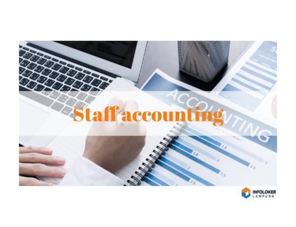 Dibutuhkan Staff Accounting Way Halim, Bandar Lampung Kota, Lampung