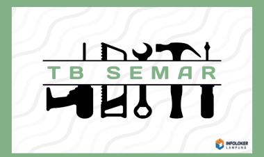 Dibutuhkan Buruh Toko Bangunan TB Semar, Tanjung Karang Timur, Bandar Lampung Kota, Lampung