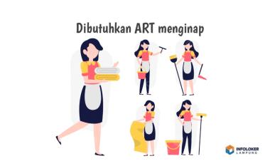 Lowongan Kerja ART Menginap, Way Halim, Bandar Lampung Kota, Lampung
