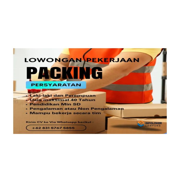 Lowongan kerja packing barang Sukabumi, Bandar Lampung Kota, Lampung