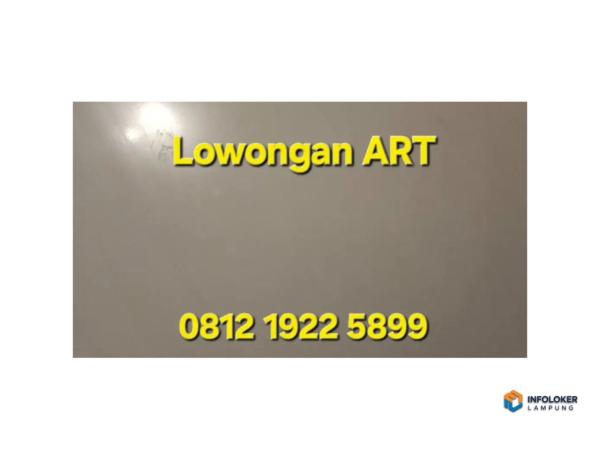 LOWONGAN ART / pembantu rumah tangga Bangun Rejo, Lampung Tengah Kab., Lampung