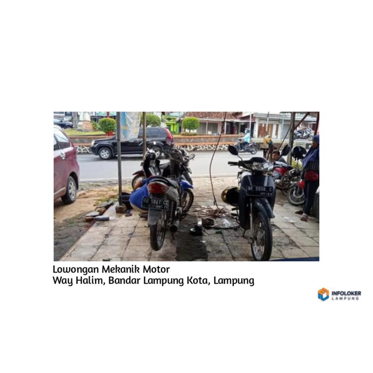 Lowongan Mekanik Motor Way Halim, Bandar Lampung Kota, Lampung