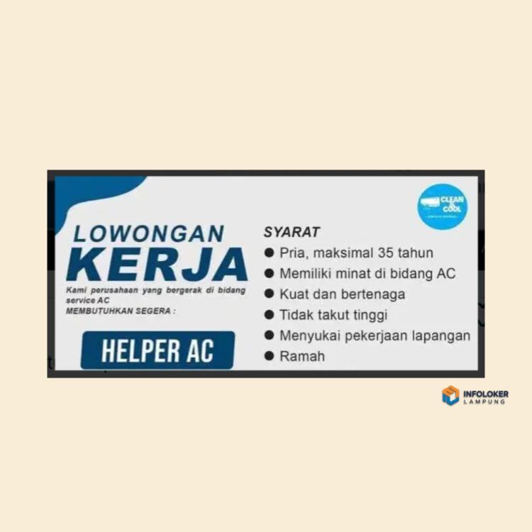 Dibutuhkan Helper AC, Way Halim, Bandar Lampung Kota, Lampung