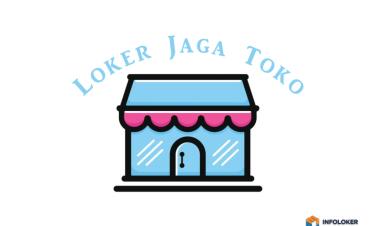 Loker Karyawati Penjaga Toko, Sukarame, Bandar Lampung Kota, Lampung