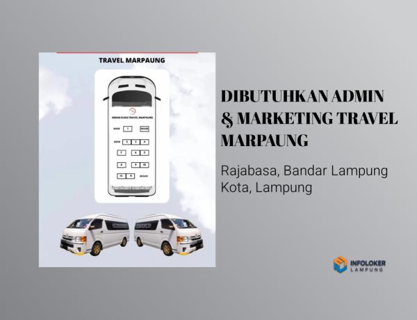ADMIN & MARKETING TRAVEL MARPAUNG Rajabasa, Bandar Lampung Kota, Lampung