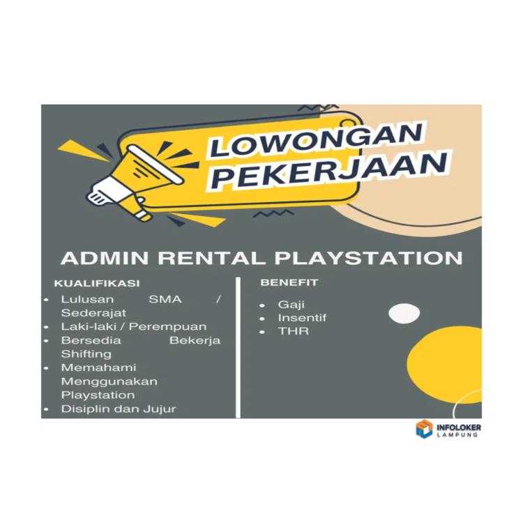 Lowongan Kerja Admin Rental PS (Full AC) Tanjung Karang Timur, Bandar Lampung Kota, Lampung