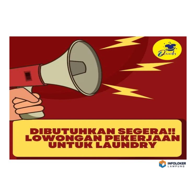 Dibutuhkan Staff laundry Telukbetung Utara, Bandar Lampung Kota, Lampung