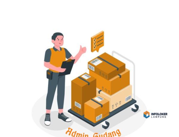 Lowongan kerja untuk admin gudang Jati Agung, Lampung Selatan Kab., Lampung