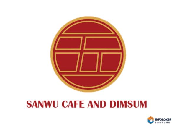 Lowongan Cook di Sanwu Cafe and Dimsum, Bandar Lampung