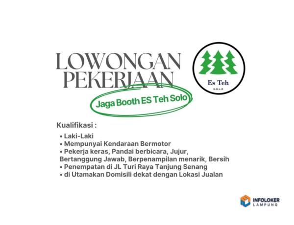 Lowongan Pekerjaan Untuk Jaga Booth dengan penempatan di Tanjung Senang, Bandar Lampung