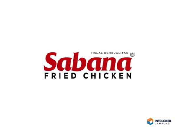 LOWONGAN KERJA WANITA di Sabana Fried Chicken Enggal, Bandar Lampung Kota, Lampung