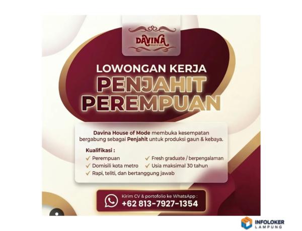 Lowongan Kerja dari Davina House of Mode untuk posisi Penjahit Perempuan, Kota Metro, Lampung