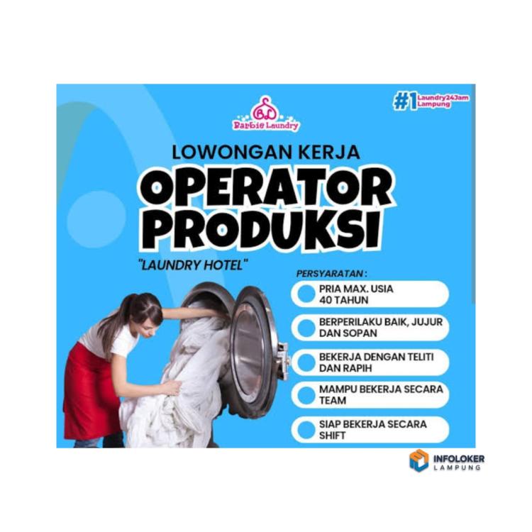 Lowongan Kerja sebagai Operator Produksi di Barbie Laundry (Laundry24Jam Lampung)