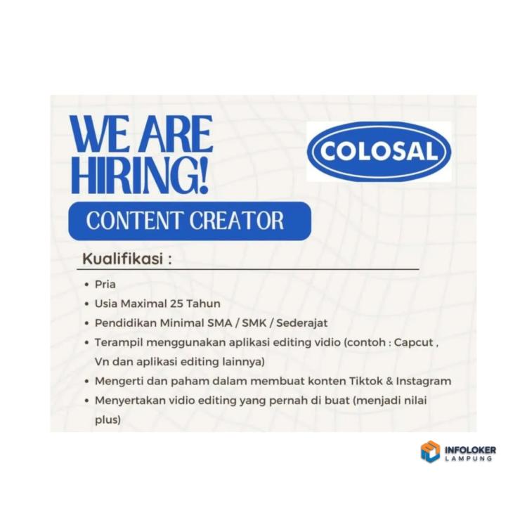 Lowongan Content Creator baru di Colosal, Bandar Lampung
