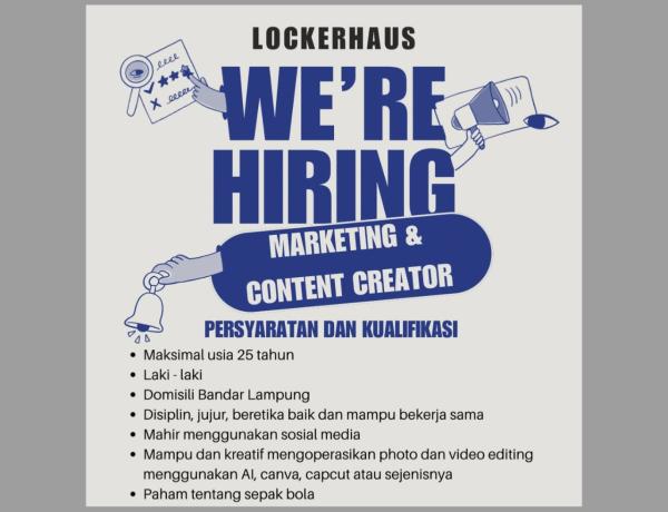Lowongan Kerja untuk posisi Marketing & Content Creator di Bandar Lampung