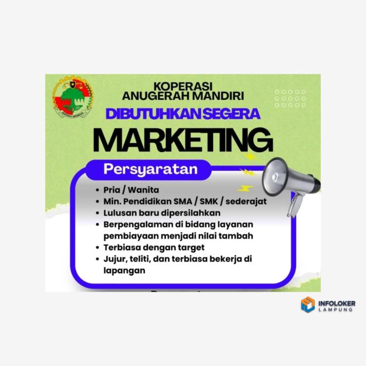 Lowongan Kerja di Koperasi Anugerah Mandiri untuk posisi Marketing, Lampung.