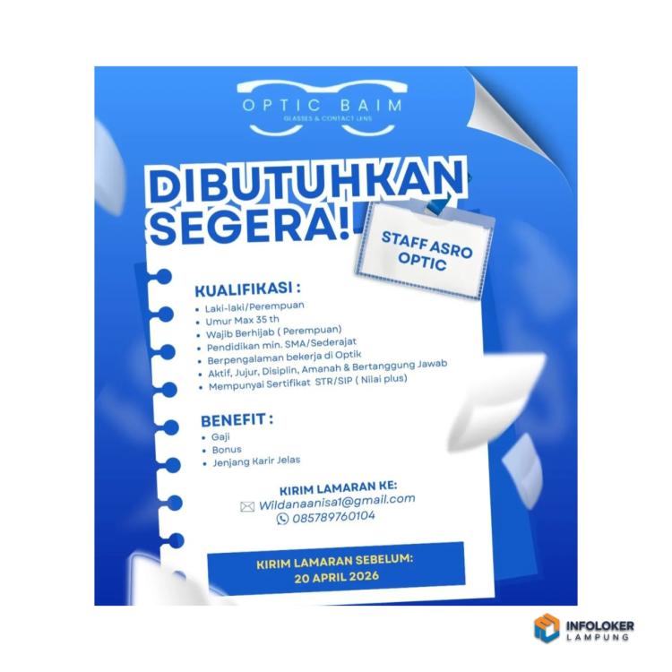 lowongan kerja dari Optic Baim Bagian Staff Asro Optic, Bandar Lampung