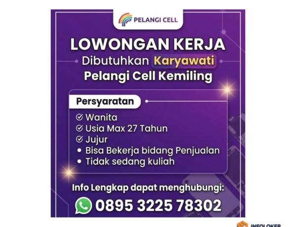 Lowongan Kerja Pelangi Cell Kemiling, Bandar Lampung