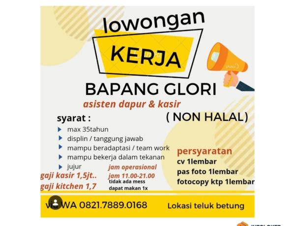 Lowongan Kerja Untuk posisi Asisten Dapur dan Kasir, (Non Halal), Bandar Lampung