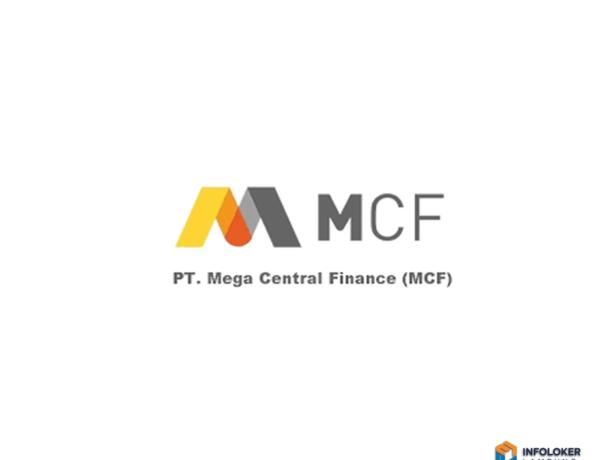 Lowongan Kerja Dari PT Mega Central Finance (MCF), Bandar Lampung