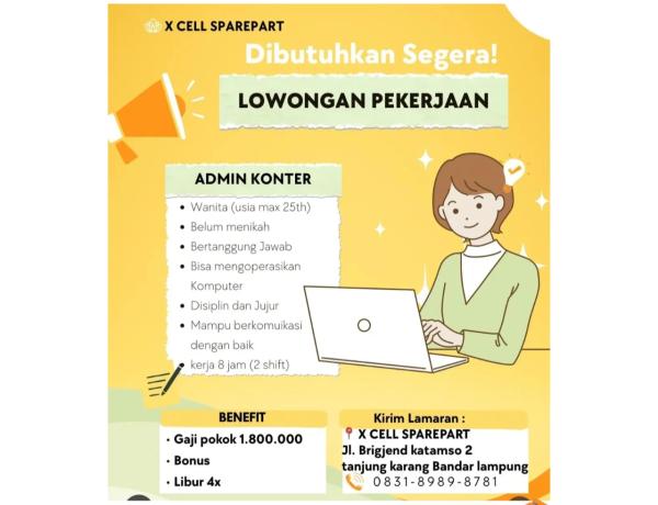 Lowongan kerja menarik untuk posisi Admin Konter di X CELL SPAREPART, Bandar Lampung.