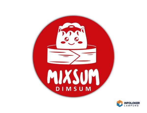 Lowongan Kerja Untuk Posisi Kitchen Crew di Mixsum Dimsum, Bandar Lampung