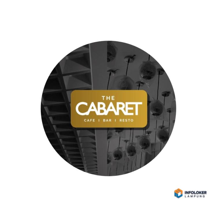 Lowongan Kerja , The Cabaret Cafe | Bar | Resto di Bandar Lampung