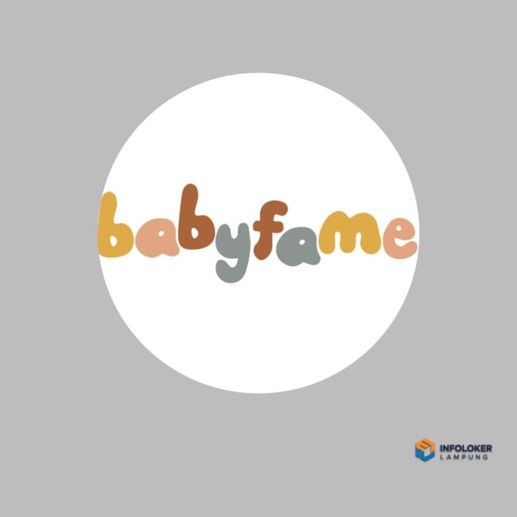 Lowongan kerja untuk posisi Sales Assistant di BABYFAME cabang Kedaton, Lampung.
