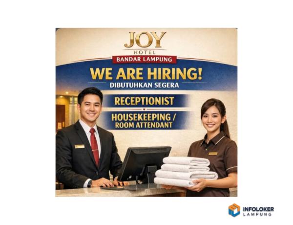 Lowongan Kerja Untuk Posisi Receptionist dan Housekeeping / Room Attendant, Bandar Lampung