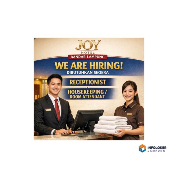 Lowongan Kerja Untuk Posisi Receptionist dan Housekeeping / Room Attendant, Bandar Lampung