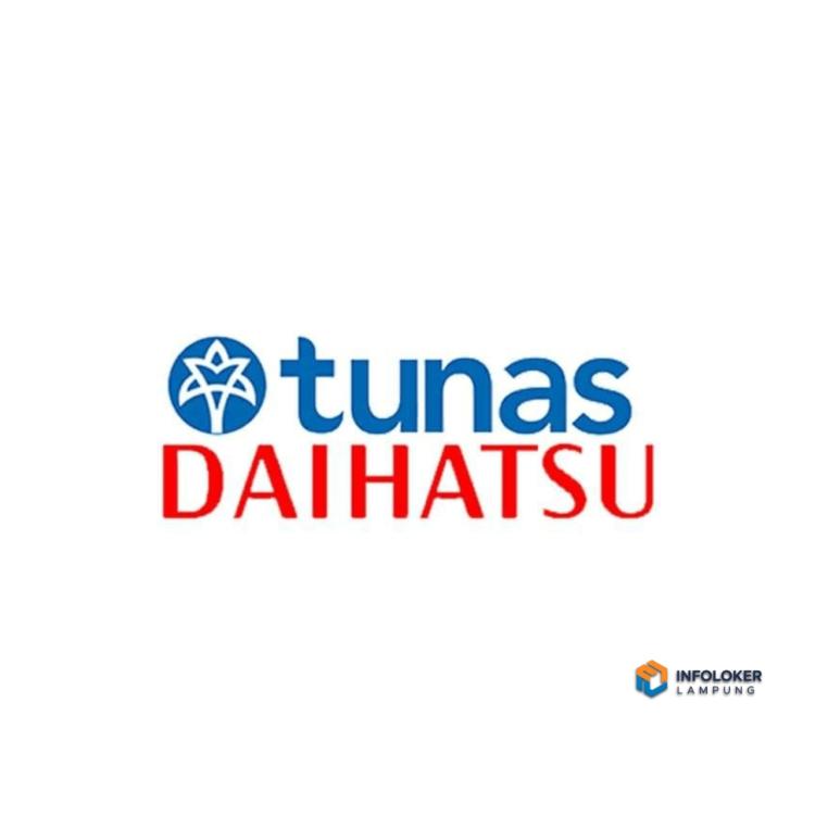 Lowongan Kerja Untuk Posisi Marketing Executive di Tunas Daihatsu Lampung