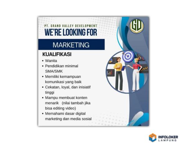 Lowongan Kerja dari PT. Grand Valley Development Untuk Posisi Marketing, Bandar Lampung
