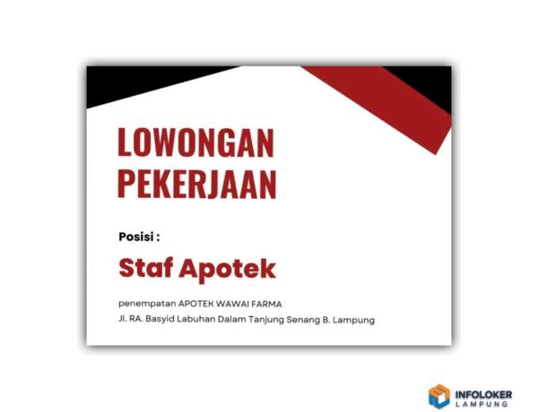 Lowongan kerja Staf Apotek untuk penempatan di Apotek Wawai Farma, Bandar Lampung