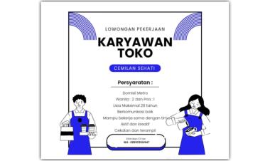Lowongan kerja untuk posisi karyawan toko, metro, lampung