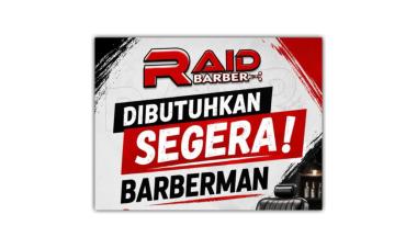 Raid Barber sedang membuka lowongan kerja untuk posisi Barberman di daerah Natar (Pemanggilan)