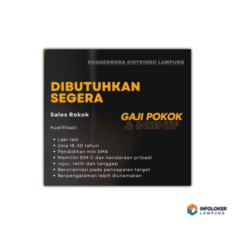 Lowongan kerja untuk posisi sales rokok, kota metro, lampung