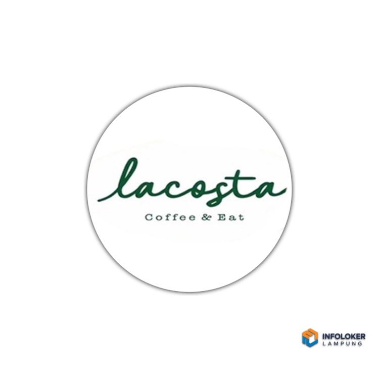 Lowongan kerja untuk posisi Kitchen Staff di Lacosta Coffee & Eat di Kota Metro
