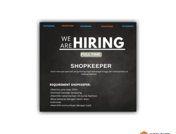 Lowongan kerja Full Time Shopkeeper (Penjaga Toko) di Divi Studio (bidang fashion), Bandar Lampung