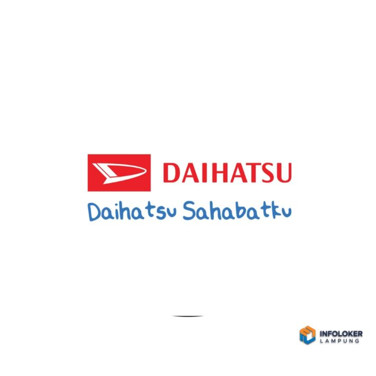 Lowongan kerja dari Tunas Daihatsu Lampung Selatan untuk posisi Sales Executive, lampung Selatan